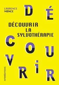 Image de Découvrir la sylvothérapie