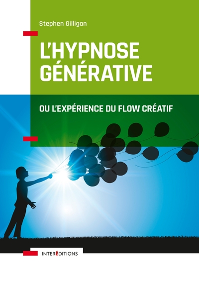 Image de L'hypnose générative, ou l'expérience du flow créatif