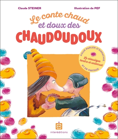 Image de Le conte chaud et doux des chaudoudoux