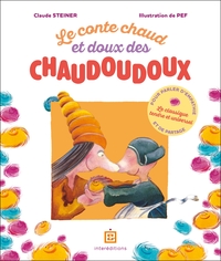 Image de Le conte chaud et doux des chaudoudoux