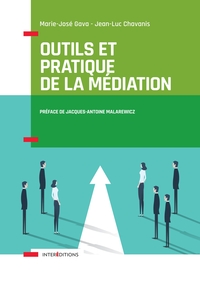 Picture of Outils et pratique de la médiation - Dénouer et prévenir les conflits