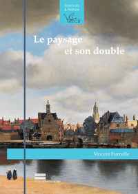 Image de LE PAYSAGE ET SON DOUBLE