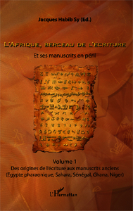 Picture of L'Afrique, berceau de l'écriture. Volume 1