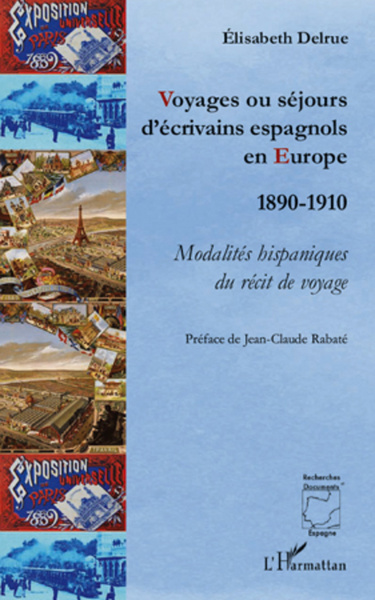 Image de Voyages ou séjours d'écrivains espagnols en Europe