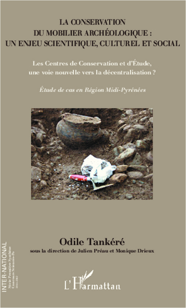 Picture of La conservation du mobilier archéologique : un enjeu scientifique, culturel et social