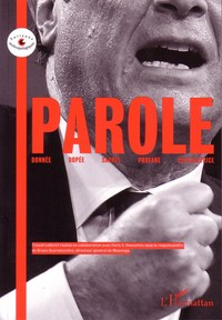 Image de Parole Donnée Dopée Sacrée Profane Civilisatrice
