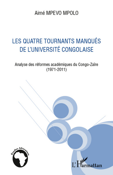 Image de Quatre tournants manqués de l'université congolaise