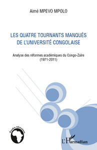 Image de Quatre tournants manqués de l'université congolaise