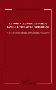 Image de Le roman de Mohamed Toihiri dans la littérature comorienne