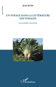 Picture of Un voyage dans la littérature des voyages