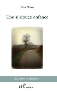 Image de Une si douce enfance