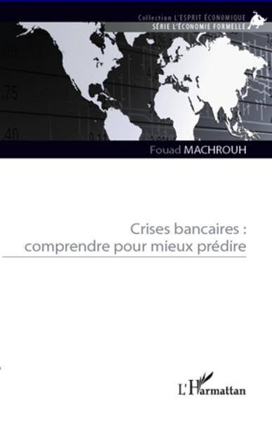Picture of Crises bancaires : comprendre pour mieux prédire