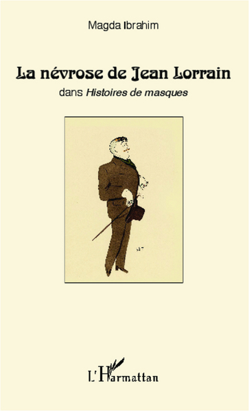 Picture of La névrose de Jean Lorrain