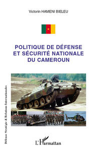 Image de Politique de défense et sécurité nationale du Cameroun