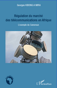 Picture of Régulation du marché des télécommunications en Afrique