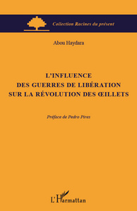 Image de L'influence des guerres de libération sur la révolution des oeillets