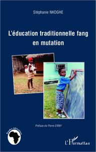 Picture of L'éducation traditionnelle fang en mutation