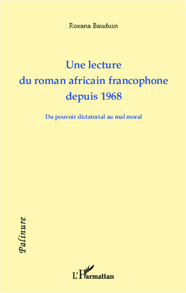Image de Une lecture du roman africain francophone depuis 1968