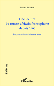 Image de Une lecture du roman africain francophone depuis 1968