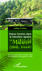 Image de Enjeux fonciers dans la transition agraire en Malaisie