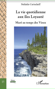 Picture of La vie quotidienne aux îles Loyauté