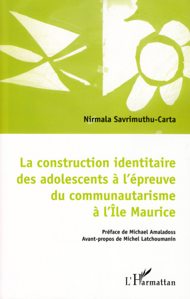 Picture of La construction identitaire des adolescents à l'épreuve du communautarisme à l'Ile Maurice
