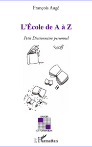 Image de L'Ecole de A à Z