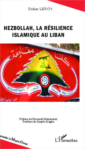 Image de Hezbollah, la résilience islamique au Liban