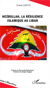Image de Hezbollah, la résilience islamique au Liban