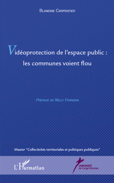 Image de Vidéoprotection de l'espace publique : les communes voient flou