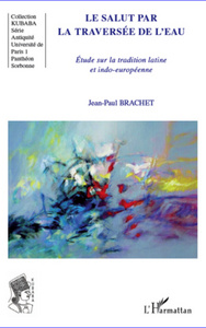Picture of Le salut par la traversée de l'eau