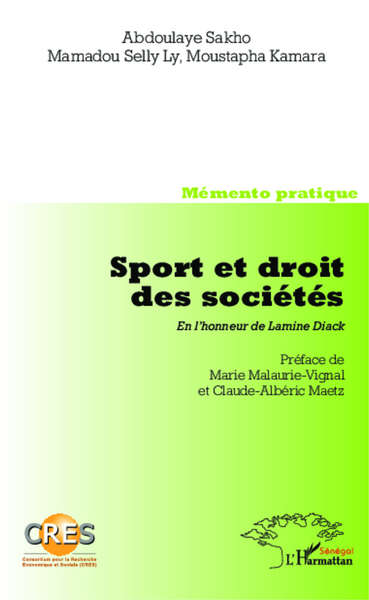 Image de Sport et droit des sociétés. En l'honneur de Lamine Diack