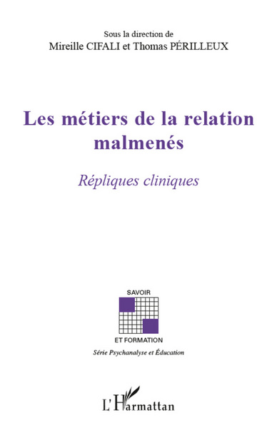 Image de Les métiers de la relation malmenés