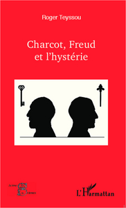 Image de Charcot, Freud et l'hystérie