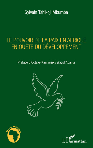 Picture of Le pouvoir de la paix en Afrique en quête du développement