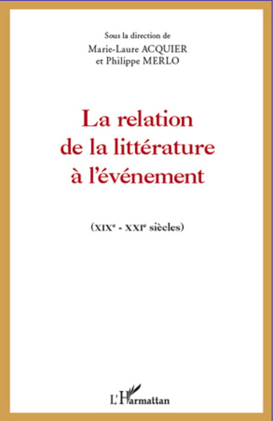Image de La relation de la littérature à l'événement