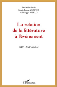 Image de La relation de la littérature à l'événement