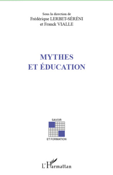 Image de Mythes et éducation