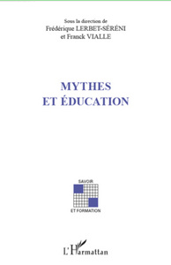 Image de Mythes et éducation