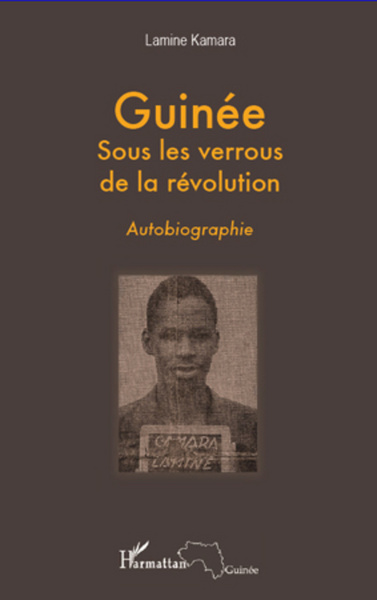 Picture of Guinée sous les verrous de la révolution