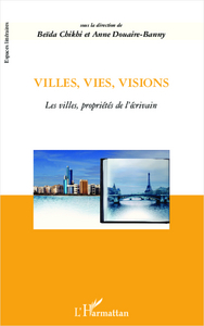 Image de Villes, vies, visions