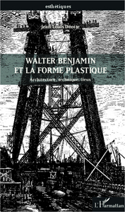 Picture of Walter Benjamin et la forme plastique