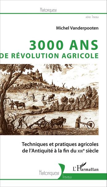 Image de 3000 ans de révolution agricole