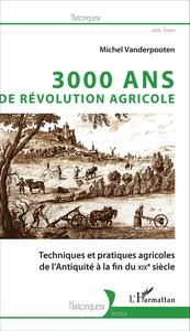 Image de 3000 ans de révolution agricole