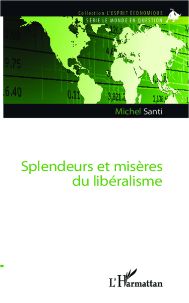 Picture of Splendeurs et misères du libéralisme