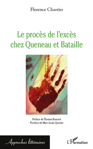 Image de Le procès de l'excès chez Queneau et Bataille