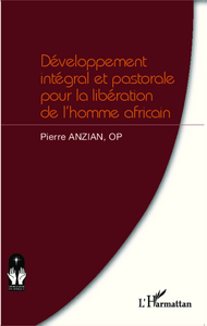 Picture of Développement intégral et pastorale pour la libération de l'homme africain
