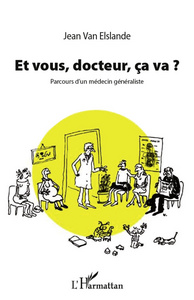 Image de Et vous, docteur, ça va ?