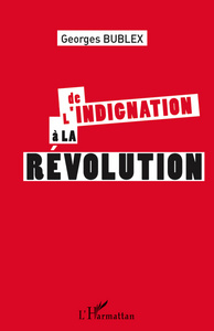 Picture of De l'indignation à la révolution