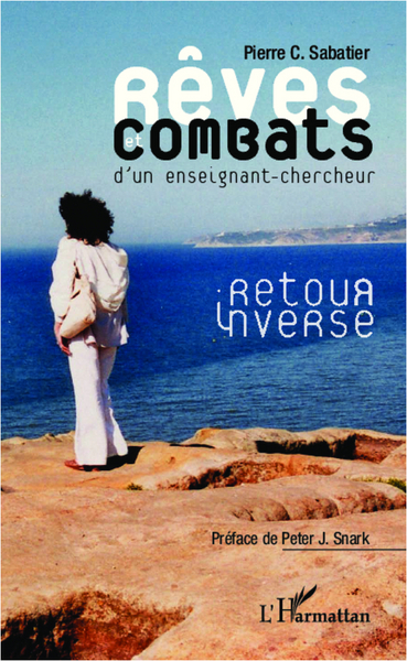 Picture of Rêves et combats d'un enseignant-chercheur